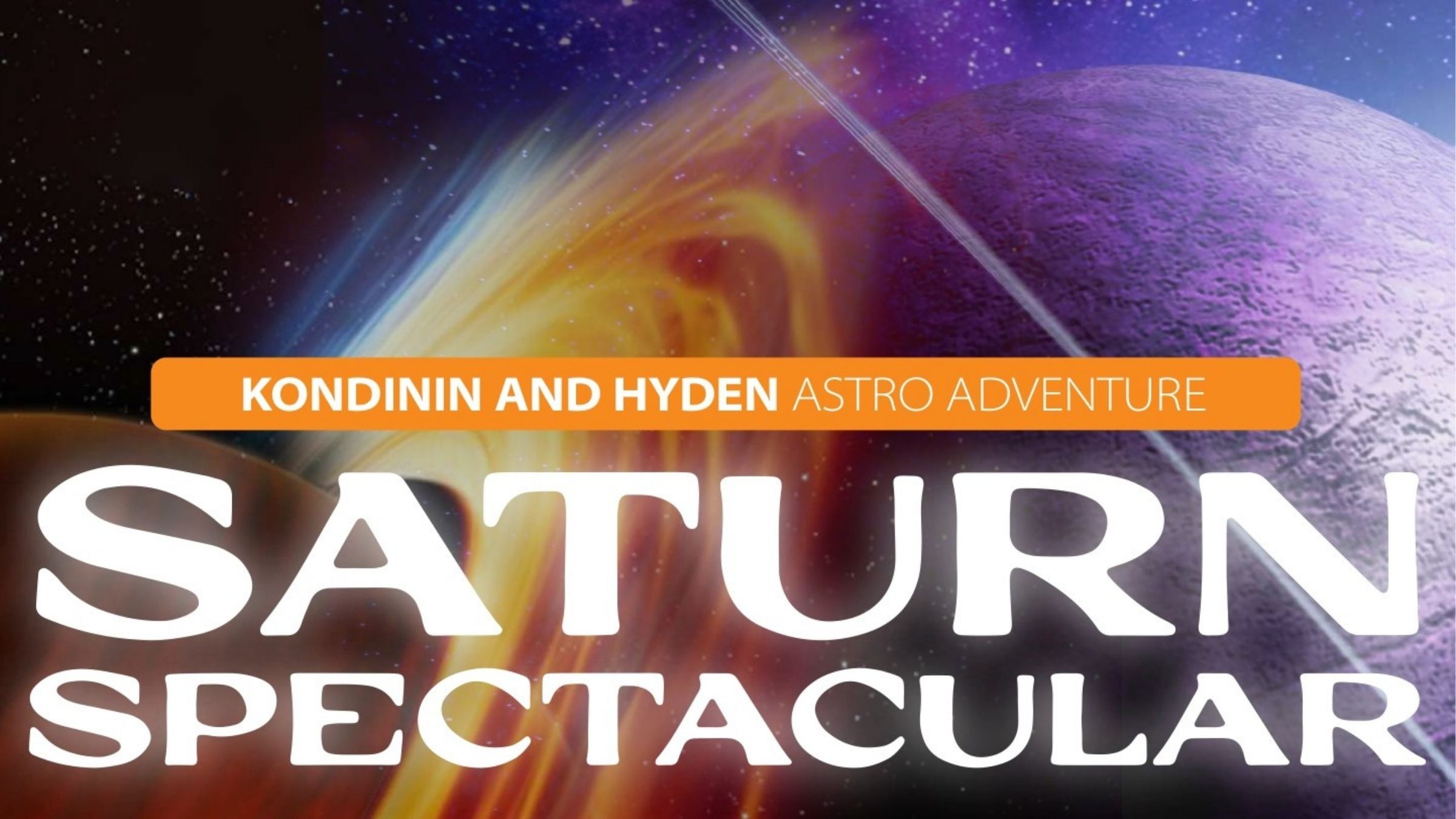 Saturn Spectacular – Kondinin & Hyden Astro Adventure | 23rd & 24th October